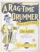 Sheet music cover for Rag-Time Drummer