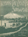 Along the Road to Singapore Sheet
                              Music Cover