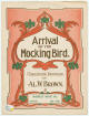 Arrival of the Mocking Bird:
Characteristic Intermezzo Sheet Music
Cover