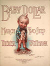 Baby Dollar. March and Two Step Sheet
                              Music Cover