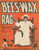 Bees-Wax Rag Sheet Music Cover