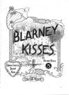 Blarney Kisses: Characteristic
                                  Irish Rag Sheet Music Cover