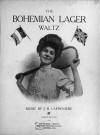 The
                            Bohemian Lager Waltz