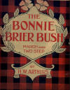 Bonnie Brier Bush March and Two
                                  Step Sheet Music Cover