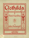 Clothilda: A March Two Step Sheet Music
Cover