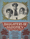 Daughters of Dahomey: An Oriental
                              Ragtime Waltz Sheet Music Cover