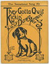 They
                              Gotta Quit Kickin' My Dawg Aroun' Sheet
                              Music Cover