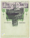 A Dream of the South: Waltzes Sheet
                              Music Cover
