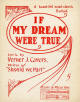 If My Dream Were True Sheet Music
                              Cover