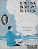 Sheet music cover for Drifting in
                              Dreams with You (May Aufderheide)