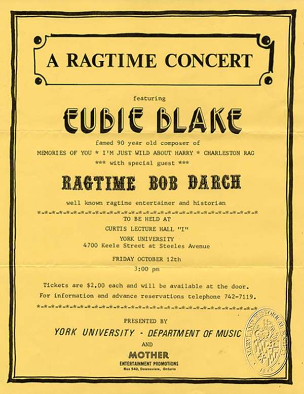 Poster advertising performances by
                                Ragtime Bob Darch and Eubie on October
                                12, 1973, at York University, in
                                Toronto, Canada.