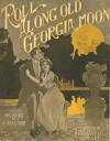 Roll Along Old Georgia Moon Sheet
                              Music Cover