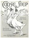 Goose Step: Novelty One Step Sheet
                              Music Cover