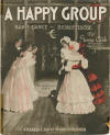 A Happy Group: Barn Dance-Schottische
                              Sheet Music Cover