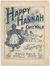 "Happy Hannah": Cake Walk
                            Sheet Music Cover