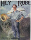Hey
Rube: Characteristic March & Two Step
Sheet Music