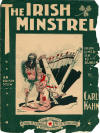The Irish Minstrel: An Irish
                                  Stew, from Limerick to Dublin Sheet
                                  Music Cover