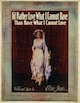 I Would Rather Love What I Cannot
                              Have Than Have What I Cannot Love Sheet
                              Music Cover