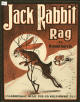 Jack Rabbit Rag Sheet Music Cover