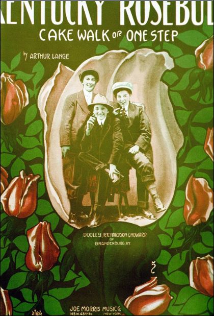 Kentucky Rosebuds: Cake Walk or
                                  One Step Sheet Music Cover