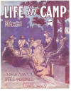 Life in Camp: March Sheet Music
                              Cover