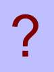 Image of
question mark indicating this music is still
being sourced