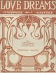 Sheet music cover for Love Dreams:
Syncopated Waltz