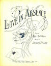 Love in Absence Sheet Music
                                  Cover
