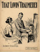 Sheet music cover for That Lovin'
                          Traumerei (Stauffer)