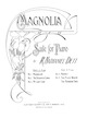 First page of sheet music for Magnolia
                            Suite (Nathaniel Dett)