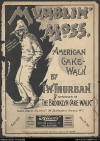 Mumblin' Moss: American Cake-Walk Sheet
                            Music Cover