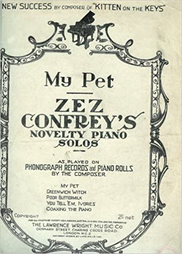 My Pet Sheet Music Cover (Zez
Confrey)