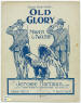 Old Glory: March and Two Step Sheet
                              Music Cover