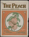 The Peach: A Ragtime Two Step: Sheet
                              Music Cover
