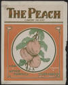 The
                              Peach: A Ragtime Two Step: Sheet Music
                              Cover