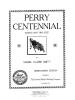 Perry
Centennial March and Two Step Sheet Music
Cover