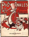 Pig Ankles: A Grotesque Intermezzo
Sheet Music Cover