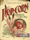 Pop-corn: Cake Walk & Two Step
                            Sheet Music Cover
