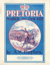 Pretoria: March and Two Step
                                  Sheet Music Cover