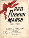 Red Ribbon March: Grand March Sheet
                              Music Cover