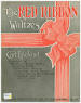 The Red Ribbon Waltzes Sheet Music
                              Cover