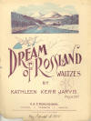 Dream of Rossland: Waltzes Sheet Music
                            Cover