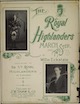 The Royal
                              Highlanders: March and Two Step Sheet
                              Music Cover