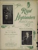 The Royal
                              Highlanders: March and Two Step Sheet
                              Music Cover