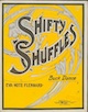 Sheet music cover for Shifty
                              Shuffles: Buck Dance