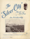 The Silver City: March and
                                  Two-Step Sheet Music Cover