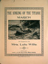 The Sinking of the Titanic: March
                              Sheet Music Cover