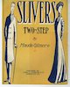 Sheet music cover for Slivers:
                              Two-Step