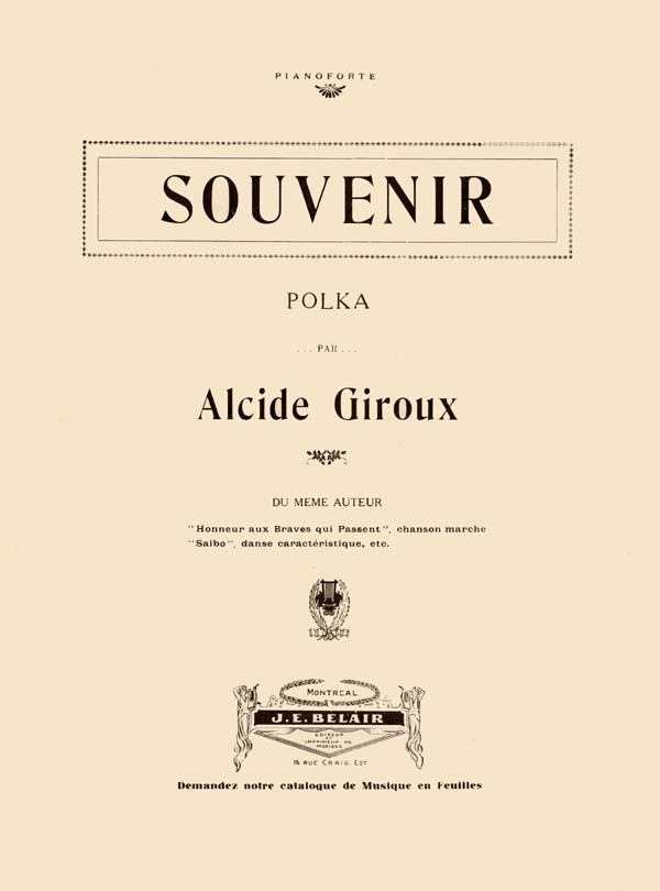 First page of Souvenir sheet music
                              (Alcide Giroux)