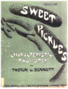 Sweet Pickles: Characteristic
                              Two-Step